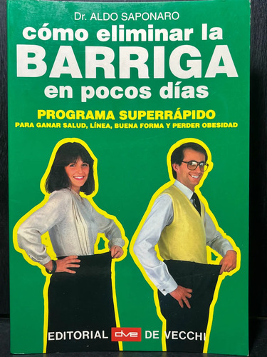 Como Eliminar La Barriga En Pocos Días Dr. Aldo Saponaro