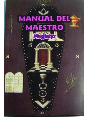 Manual Del Maestro Masón Magister Herbasa Original Nuevo